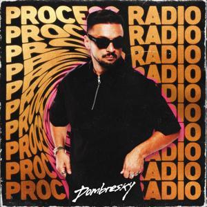 Process Radio by Dombresky