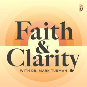 Faith & Clarity - Biblical Perspectives and Biblical Wisdom on News & Cultural Issues by Denison Forum