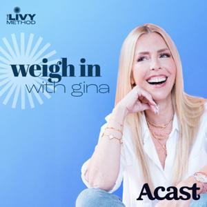Weigh In with Gina by Gina Livy