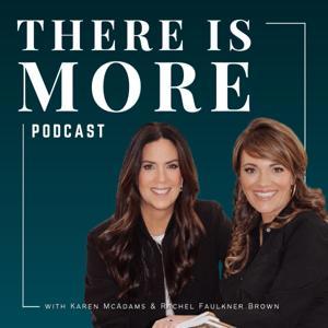 There is More by Rachel Faulkner Brown and Karen McAdams