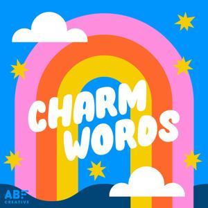 Charm Words: Daily Affirmations for Kids by ABF Creative