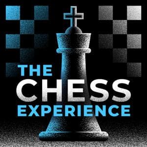 The Chess Experience by Daniel Lona