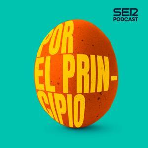 Por el principio by SER Podcast