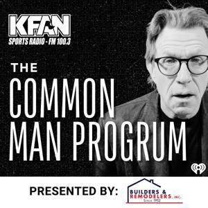 The Common Man Progrum by KFAN FM 100.3 (KFXN-FM)