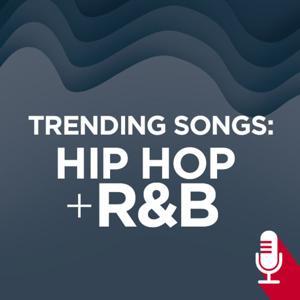 Trending Songs: Hip Hop and R&B by Default (DEFAULT)