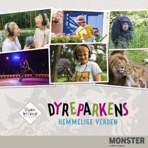 Dyreparken (Dyreparkens Hemmelige Verden) by Monster