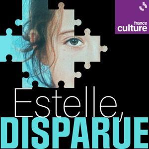 Estelle, disparue by France Culture