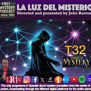 LA LUZ DEL MISTERIO CON JULIO BARROSO by LA LUZ DEL MISTERIO