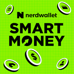 NerdWallet's Smart Money Podcast by NerdWallet Personal Finance