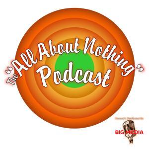 The All About Nothing: Podcast by Barrett Gruber & Zac King