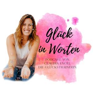 Glück in Worten by Claudia Engel