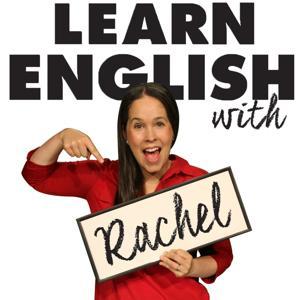 Conversation Pronunciation: Learn English with The Rachel's English Podcast by Rachel's English: American Accent Trainer
