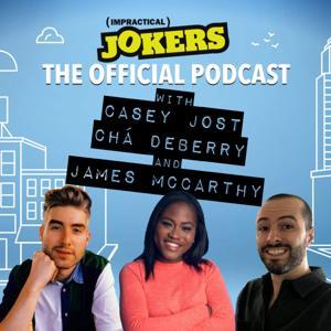 The Official Impractical Jokers Podcast by truTV
