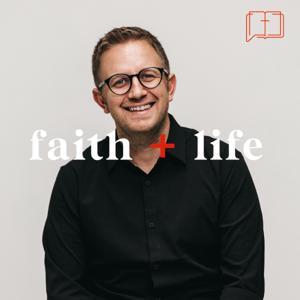 Daily Faith + Life with Jason & Andrea Isaacs by Daily Faith + Life