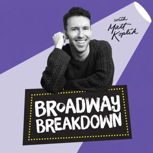 Broadway Breakdown by Matt Koplik