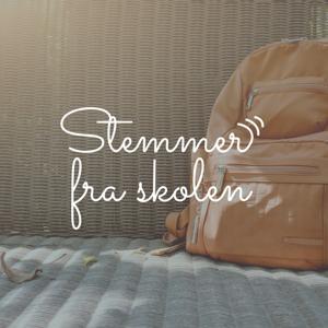 Stemmer fra Skolen by Stemmer fra Skolen