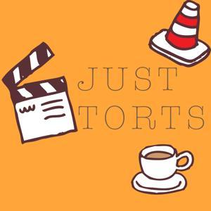 Just Torts the Podcast by Just Law
