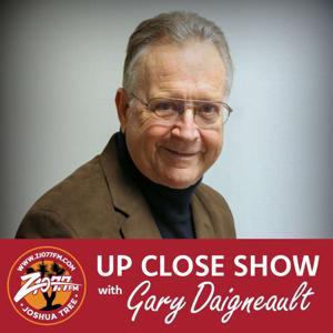 Z107.7 FM Up Close Show hosted by Gary Daigneault by Gary Daigneault