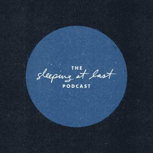 The Sleeping At Last Podcast by Sleeping At Last