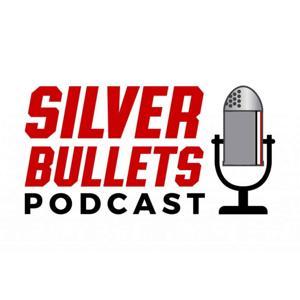 Silver Bullets Podcast by Michael Citro & Chip Minnich