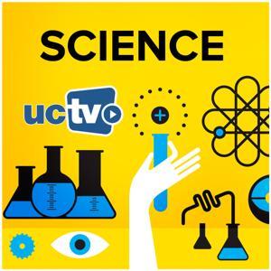 Science (Video) by UCTV