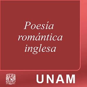 Poesía romántica inglesa by UNAM