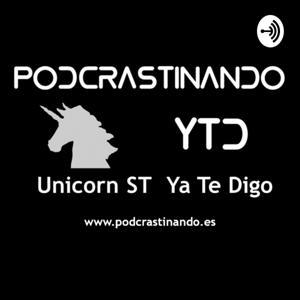 PODCRASTINANDO - Unicorn ST by Sansa