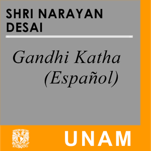 Gandhi Katha (Español) by UNAM