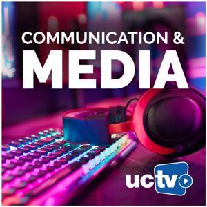 Communication and Media Studies (Audio) by UCTV