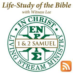 Life-Study of 1 & 2 Samuel with Witness Lee by Living Stream Ministry