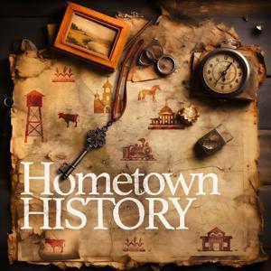 Hometown History by Shane Waters