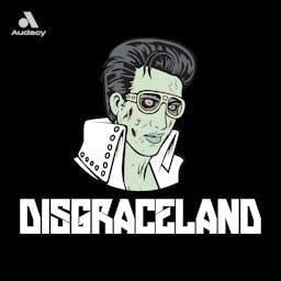 DISGRACELAND by Double Elvis Productions