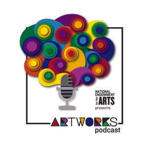 Art Works Podcast by National Endowment for the Arts