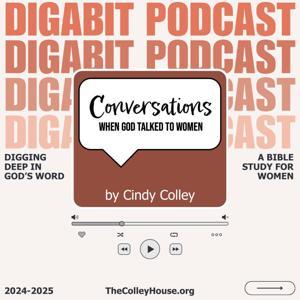 Dig-a-Bit Podcast by Cindy Colley