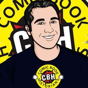 Comic Book Historians by Presented by Alex Grand