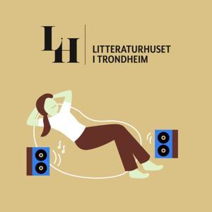 Litteraturhuset i Trondheim by Litteraturhuset i Trondheim