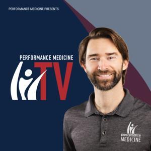 Performance Medicine TV by Performance Medicine