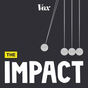 The Impact by Vox