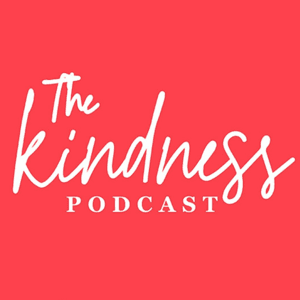 The Kindness Podcast by Nicole J Phillips
