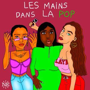 Les Mains dans la pop by Nouvelles Écoutes