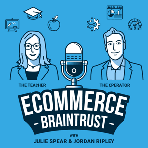 Ecommerce Braintrust by Julie Spear