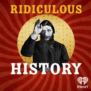 Ridiculous History by iHeartPodcasts