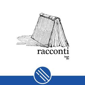 Racconti (un podcast inutile) by Querty