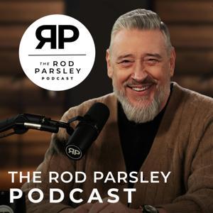 The Rod Parsley Podcast by Rod Parsley