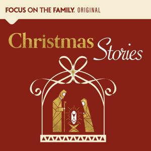 Christmas Stories by Focus on the Family