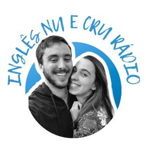 Inglês Nu E Cru Rádio by Inglês Nu E Cru