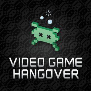 Video Game Hangover by Video Game Hangover