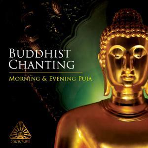 Buddhist Chanting by Ajahn Anan Akiñcano