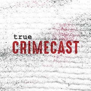 True Crimecast by Stove Leg Media