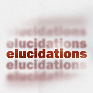 Elucidations by Matt Teichman